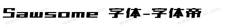 Sawsome 字体字体转换